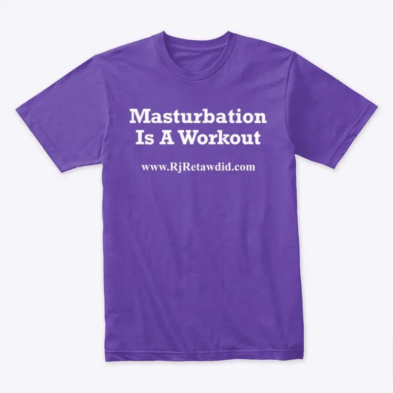 Masturbation Is A Workout